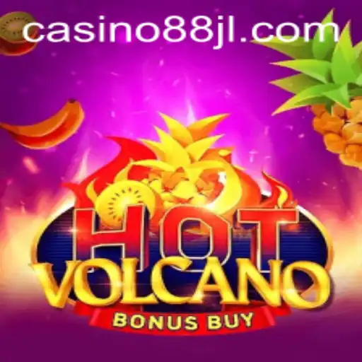 Exploring the Thrills of HotVolcanoBonusBuy: A Fiery Adventure with 88JL